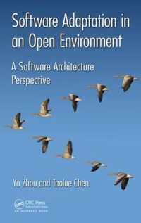 Software Adaptation in an Open Environment