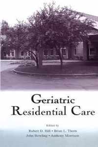 Geriatric Residential Care