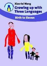 Growing up with Three Languages