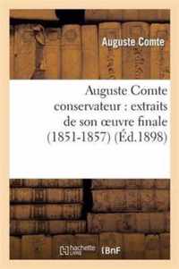 Auguste Comte Conservateur