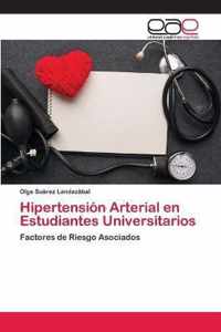 Hipertension Arterial en Estudiantes Universitarios