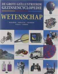 De grote geillustreerde gezinsencylopedie. [Dl. III], Wetenschap: biologie, evolutie, techniek, fysica, chemie