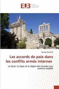 Les accords de paix dans les conflits armes internes