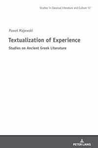 Textualization of Experience