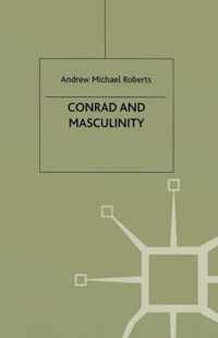 Conrad and Masculinity