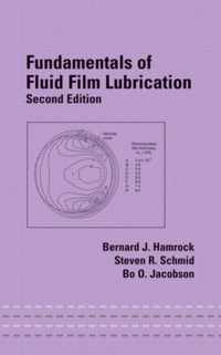 Fundamentals Of Fluid Film Lubrication