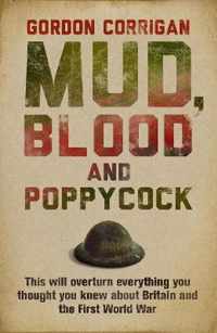 Mud, Blood And Poppycock