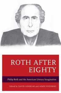 Roth after Eighty