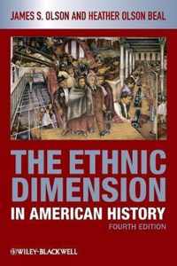 The Ethnic Dimension in American History