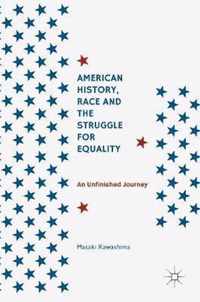 American History Race and the Struggle for Equality