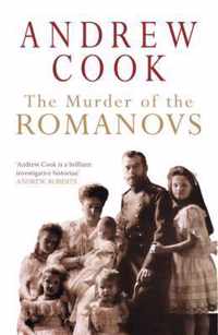 The Murder of the Romanovs