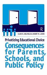 Privatizing Educational Choice