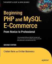 Beginning PHP and MySQL E-Commerce