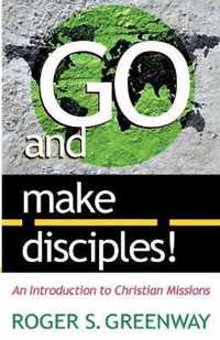 Go and Make Disciples!