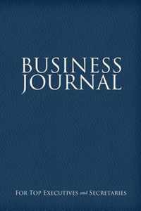 Business Journal for Executives and Secretaries