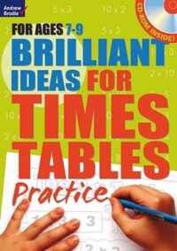 Brilliant Ideas For Times Tables Practice 7-9