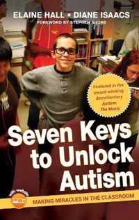 Seven Keys to Unlock Autism