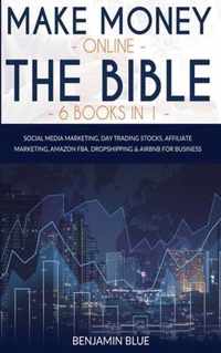 Make Money Online The Bible 6 Books in 1