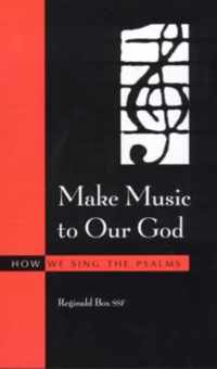 Make Music to Our God