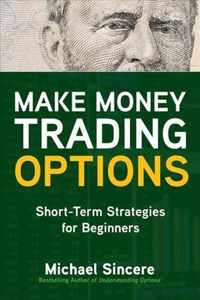 Make Money Trading Options