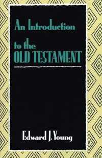 An Introduction to the Old Testament