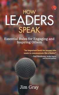 How Leaders Speak