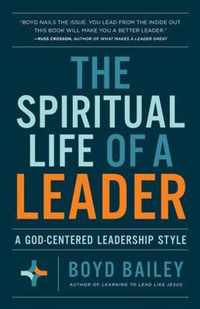 The Spiritual Life of a Leader