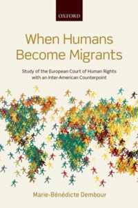 When Human Becom Migrants Study Of Europ