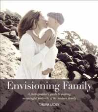 Envisioning Family