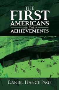 The First Americans and Their Achievements