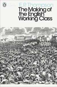 The Making of the English Working Class