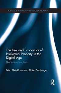 The Law and Economics of Intellectual Property in the Digital Age