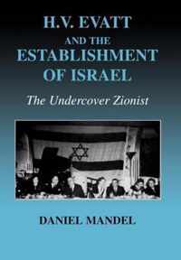 H.V. Evatt and the Establishment of Israel