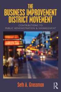 The Business Improvement District Movement