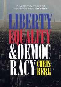 Liberty, Equality & Democracy