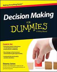 Decision Making For Dummies