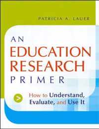 An Education Research Primer