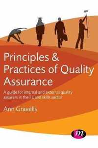 Principles and Practices of Quality Assurance