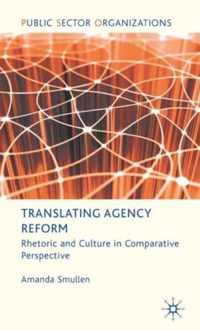 Translating Agency Reform