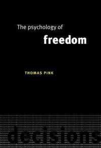 The Psychology of Freedom