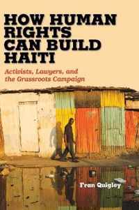 How Human Rights Can Build Haiti