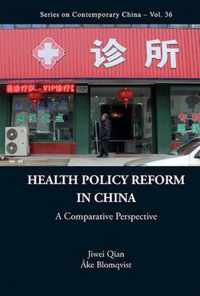 Health Policy Reform In China