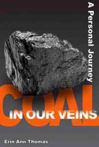 Coal in our Veins