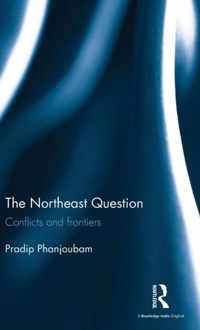 The Northeast Question