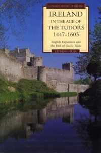 Ireland in the Age of the Tudors, 1447-1603