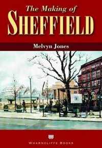 The Making of Sheffield