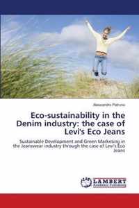 Eco-sustainability in the Denim industry