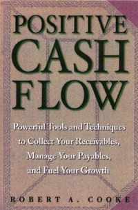 Positive Cash Flow