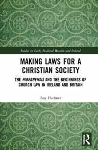 Making Laws for a Christian Society