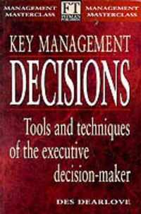 Key Management Decisions